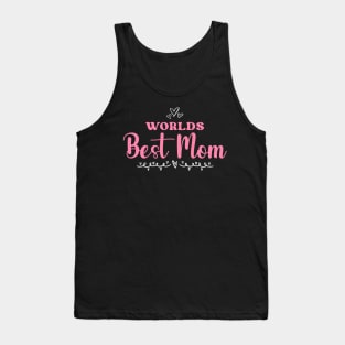 Worlds Best Mom Mother's Day Tank Top